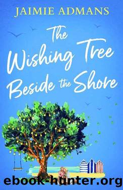 The Wishing Tree Beside the Shore: The perfect feel good romance to escape with this summer! by Jaimie Admans