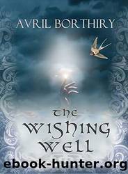 The Wishing Well by Avril Borthiry