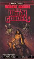 The Witch Godess by Adams Robert