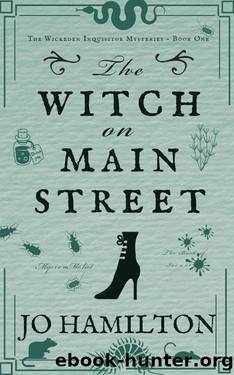 The Witch On Main Street (The Wickeden Inquisitor Mysteries Book 1) by Jo Hamilton