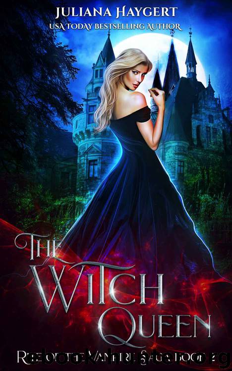 The Witch Queen by Juliana Haygert