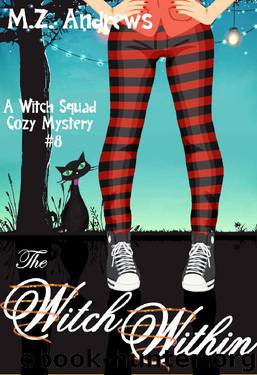 The Witch Within by M.Z. Andrews