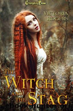 The Witch and the Stag by Victoria Rogers