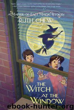 The Witch at the Window by Ruth Chew