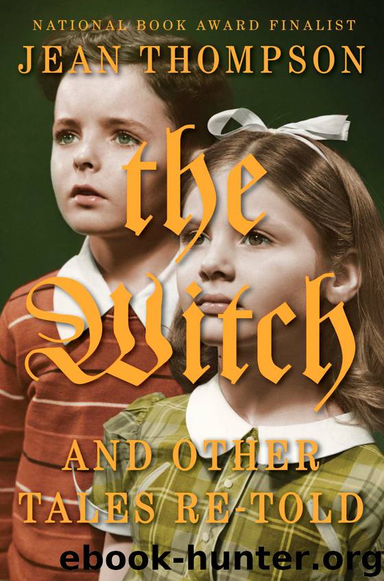 The Witch by Jean Thompson