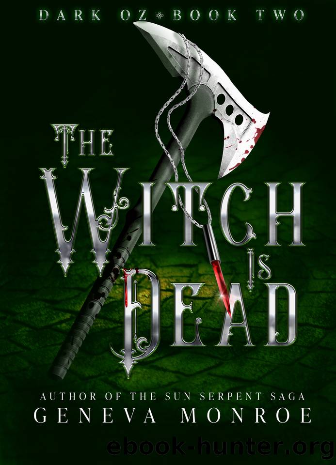The Witch is Dead: A Dark Retelling of the Childhood Classic (Dark Oz Book 2) by Geneva Monroe