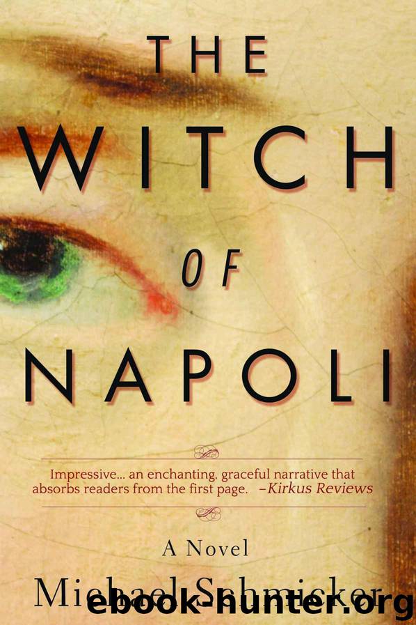 The Witch of Napoli by Michael Schmicker