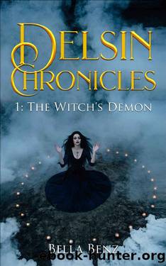 The Witch's Demon (Delsin Chronicles Book 1) by Bella Benz