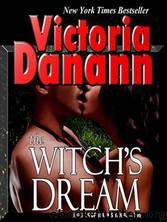 The Witch's Dream by Victoria Danann