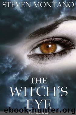 The Witch's Eye by Steven Montano & Barry Currey