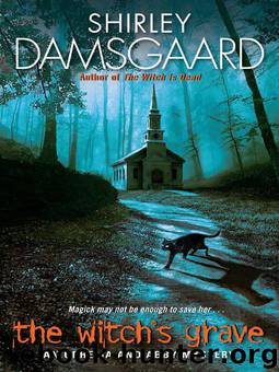 The Witch's Grave by Shirley Damsgaard