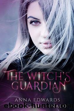 The Witch's Guardian (Caspian Academy Book 1) by Anna Edwards & Maria Macdonald