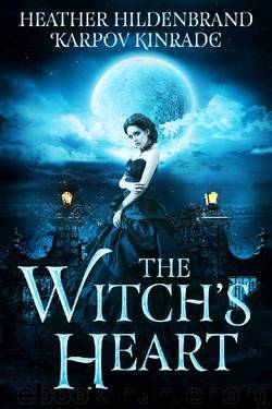The Witch's Heart by Heather Hildenbrand & Karpov Kinrade
