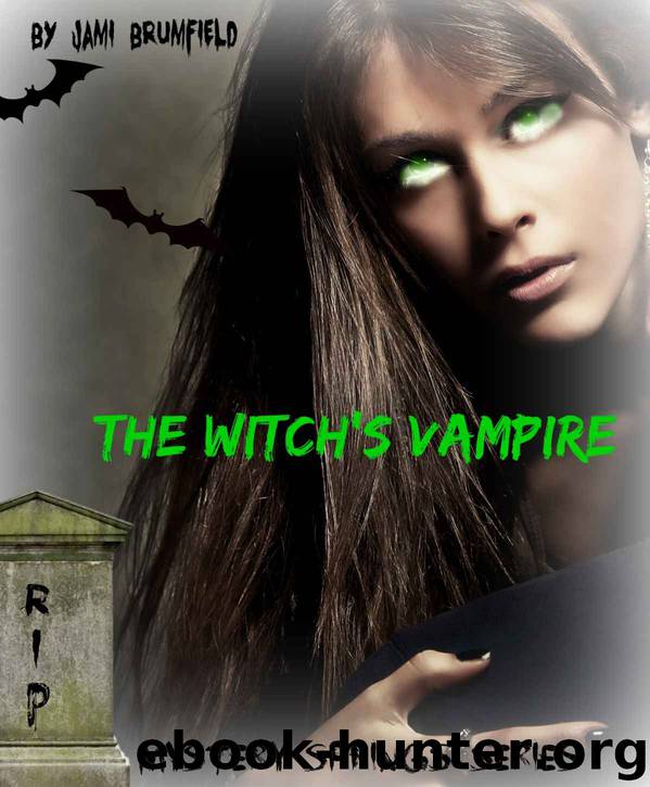 The Witch's Vampire (New Adult Paranormal Romance) (Mystery Springs Series) by Jami Brumfield