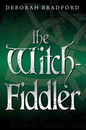 The Witch-Fiddler by Deborah Bradford