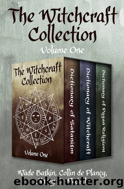 The Witchcraft Collection Volume One by Wade Baskin