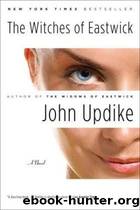 The Witches Of Eastwick by Updike John