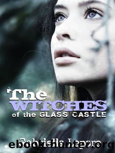 The Witches of the Glass Castle by Gabriella Lepore