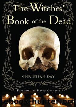 The Witches' Book of the Dead by Christian Day & Raven Grimassi
