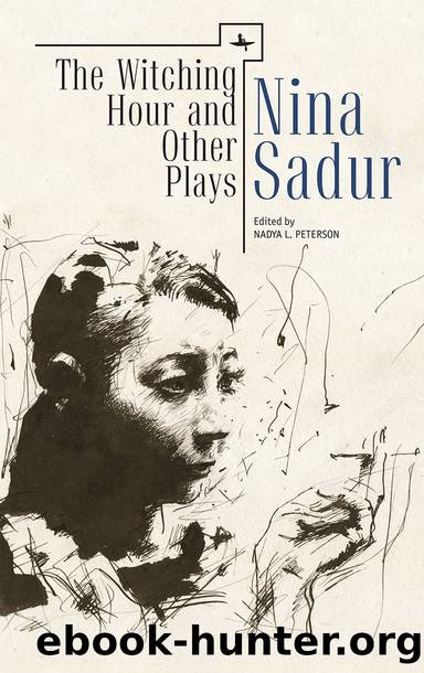 The Witching Hour and Other Plays by Nina Sadur