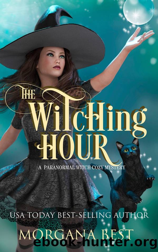 The Witching Hour by Morgana Best