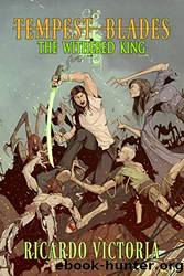 The Withered King by Ricardo Victoria