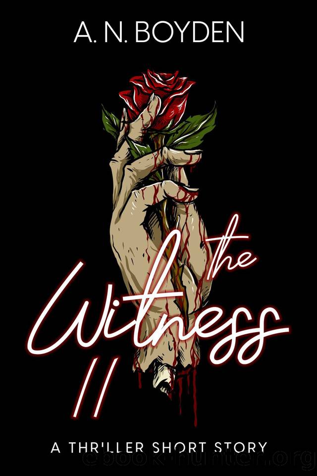 The Witness II by Boyden A. N