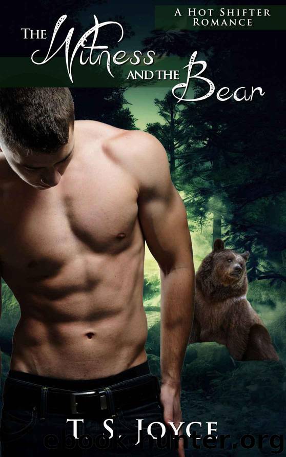 The Witness and the Bear (Bear Valley Shifters Book 1) by Joyce T. S