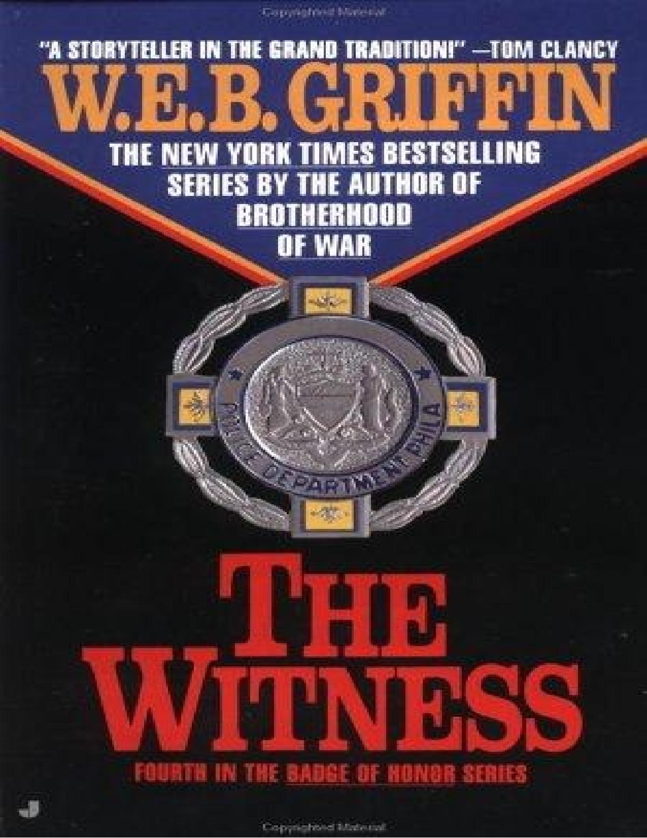 The Witness by W. E. B. Griffin