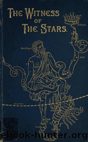 The Witness of the Stars by E. W. Bullinger