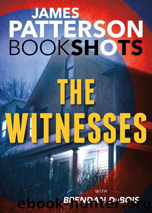 The Witnesses by James Patterson & Brendan DuBois