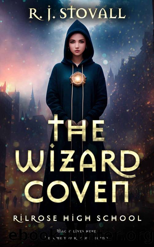 The Wizard Coven by R.J. Stovall