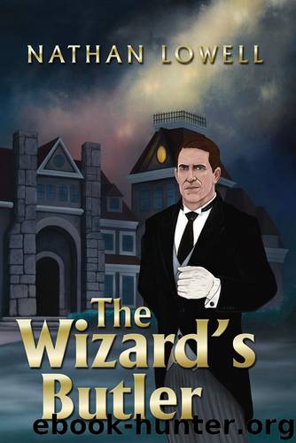 The Wizard's Butler by Nathan Lowell