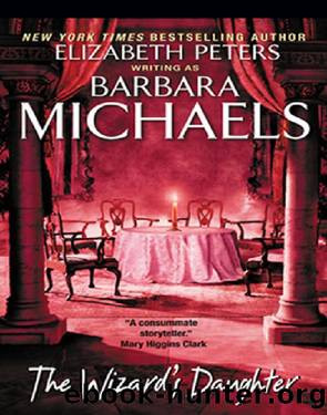 The Wizard's Daughter by Barbara Michaels