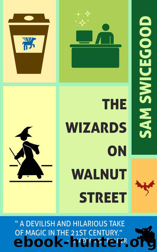 The Wizards on Walnut Street by Swicegood Sam