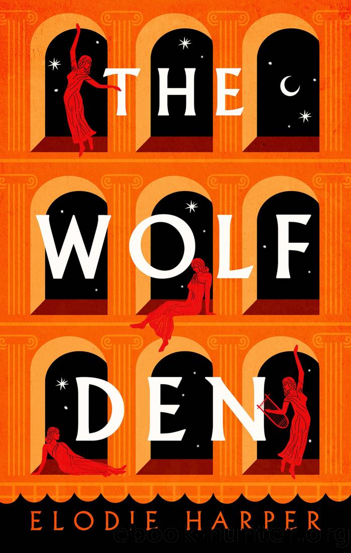 The Wolf Den by Elodie Harper