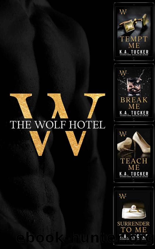 The Wolf Hotel: Complete Series by Tucker K.A. & West Nina