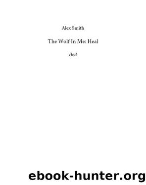 The Wolf In Me by Alex Smith