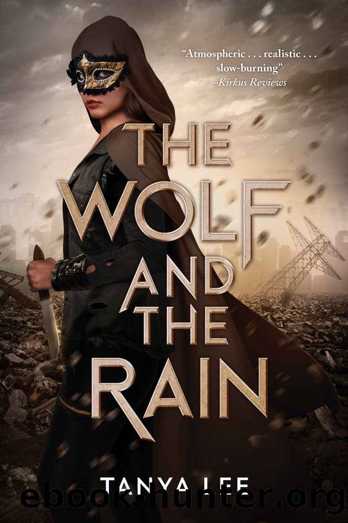 The Wolf and the Rain by Tanya Lee