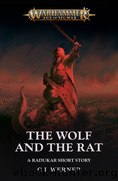 The Wolf and the Rat by C L Werner