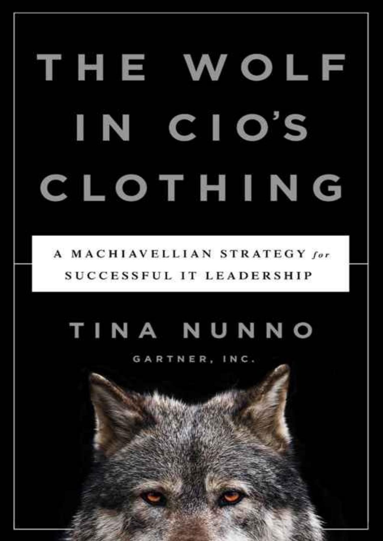 The Wolf in CIO's Clothing by Tina Nunno
