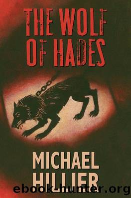 The Wolf of Hades by Michael Hillier