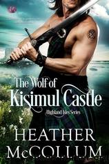 The Wolf of Kisimul Castle by Heather Mccollum