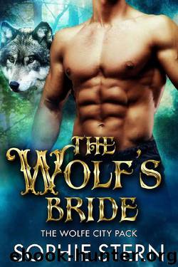 The Wolf's Bride (The Wolfe City Pack Book 3) by Sophie Stern