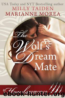 The Wolf's Dream Mate: Howl's Romance by Milly Taiden & Marianne Morea