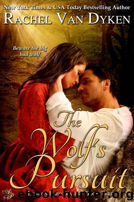 The Wolf's Pursuit by Rachel Van Dyken
