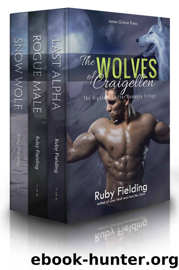 The Wolves of Craigellen: The Complete Highland Shifter Romance Trilogy by Ruby Fielding