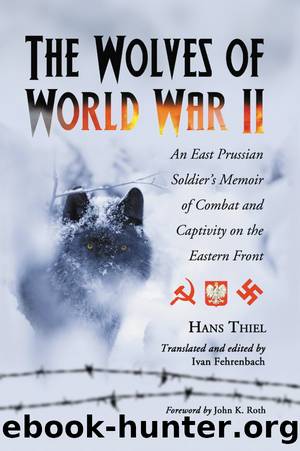 The Wolves of World War II by Hans Thiel