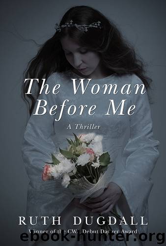 The Woman Before Me by Ruth Dugdall