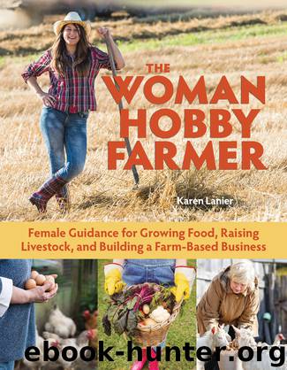 The Woman Hobby Farmer by Karen Lanier